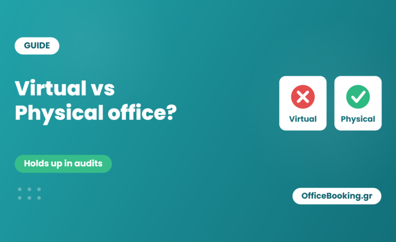Physical registered office vs virtual office in a Greek DOY audit