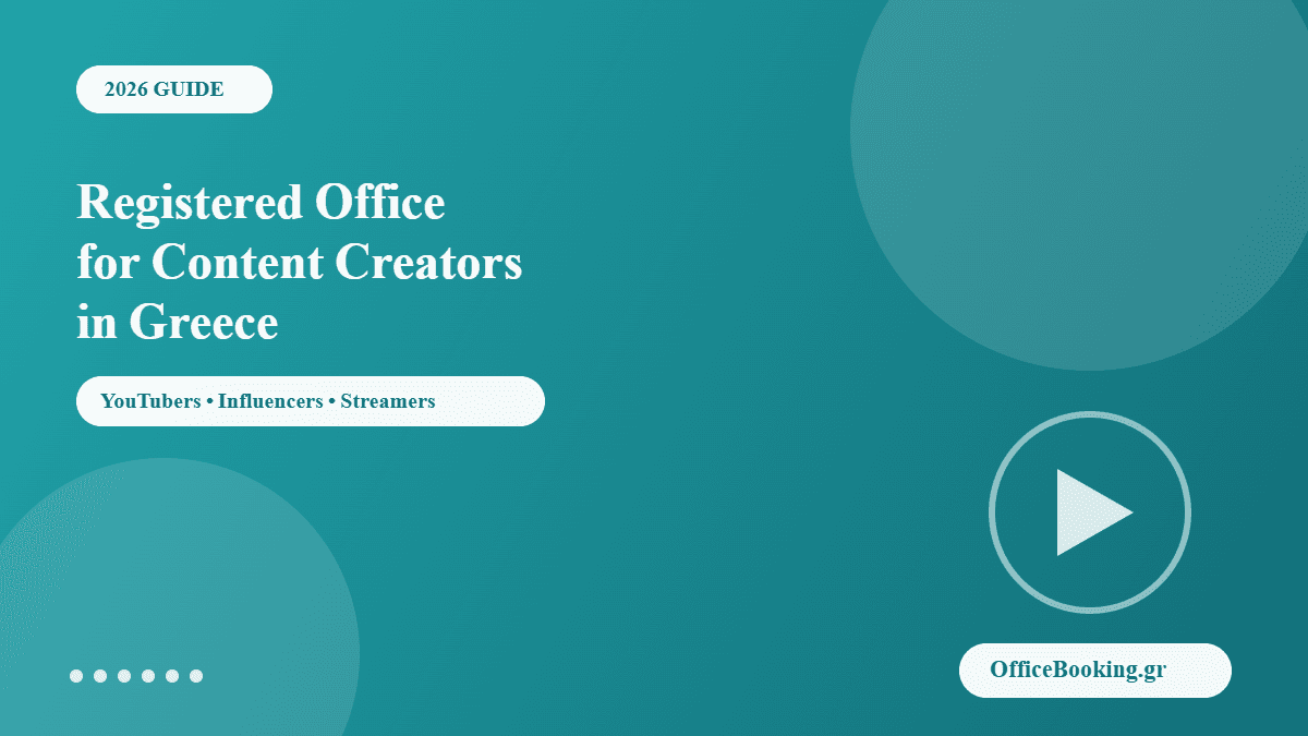 Registered office for content creators in Greece